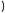 ) 